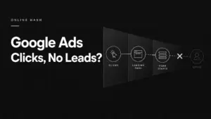 Reasons Google Ads clicks do not generate leads